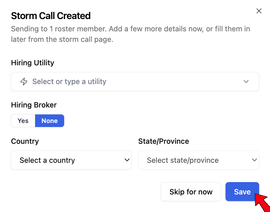 Storm Call Created dialog with hiring utility, hiring broker, country, and state or province fields